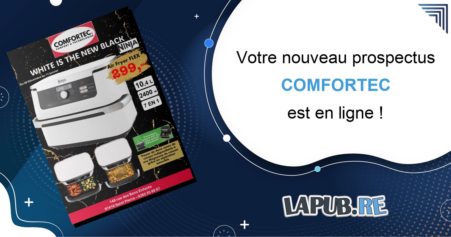 PROSPECTUS - COMFORTEC - REUNION - 974 - LAPUB.RE
