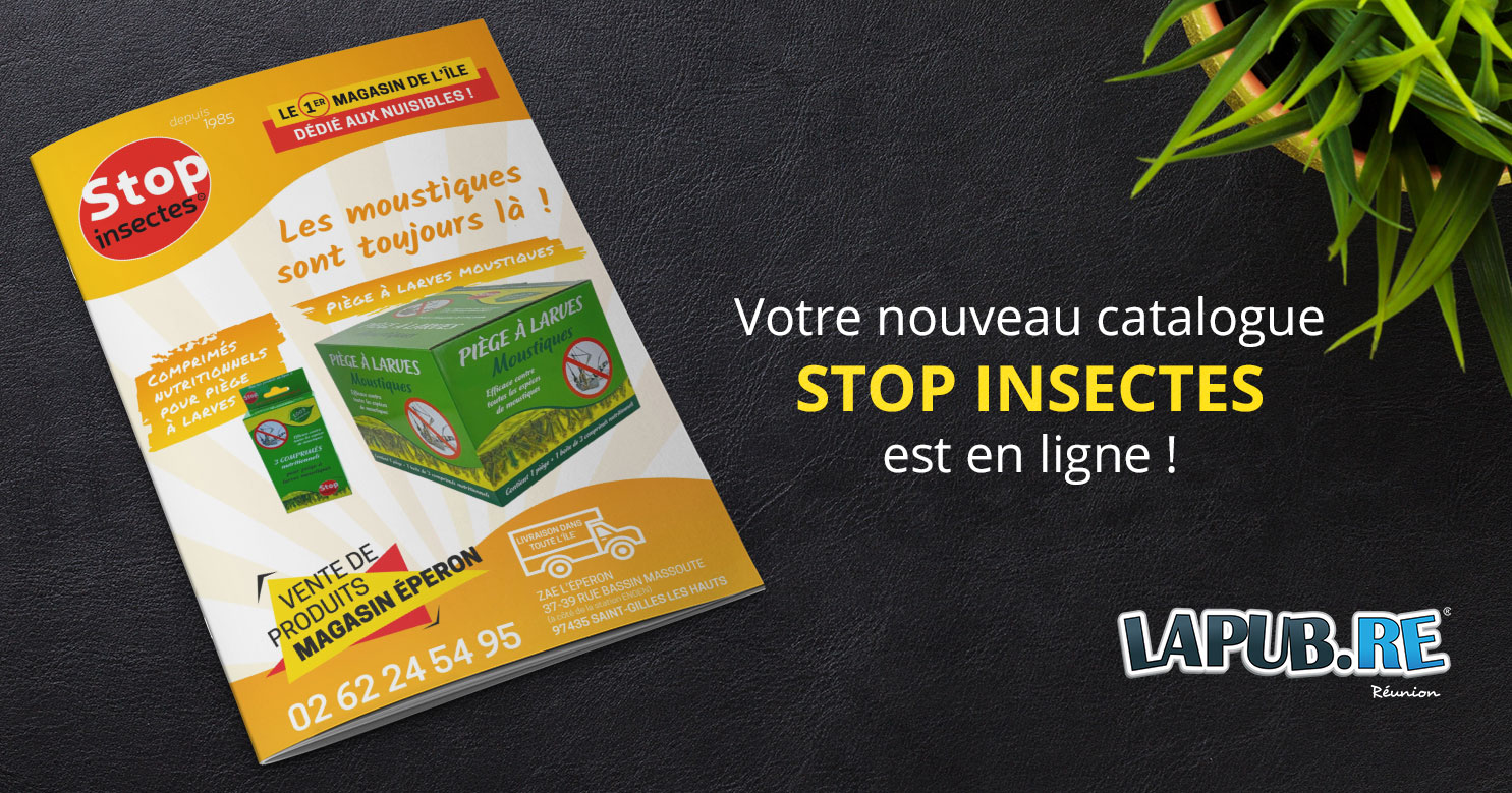 PROSPECTUS - STOP INSECTES - REUNION - 974 - LAPUB.RE